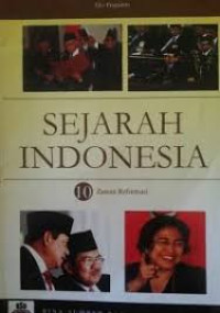 Sejarah Indonesia 10: Zaman Reformasi