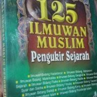 125 Ilmuwan Muslim Pengukir Sejarah