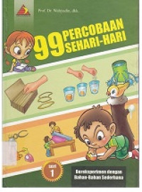 99 Percobaan Sehari-hari: Bereksperimen dengan Bahan-Bahan Sederhana 1