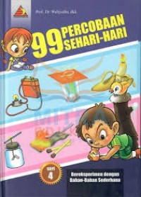 99 Percobaan Sehari-hari: Bereksperimen dengan Bahan-Bahan Sederhana 4