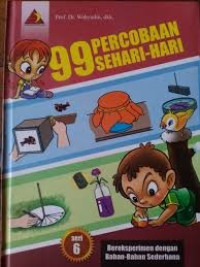 99 Percobaan Sehari-hari: Bereksperimen dengan Bahan-Bahan Sederhana 6