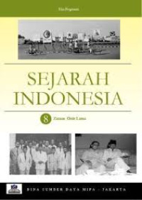 Sejarah Indonesia 8: Zaman Orde Lama