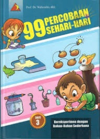 99 Percobaan Sehari-hari: Bereksperimen dengan Bahan-Bahan Sederhana 3