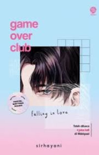 Image of GAME OVER CLUB: Falling in Love