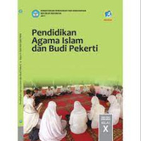 Pendidikan Agama Islam dan Budi Pekerti untuk SMA/SMK Kelas X