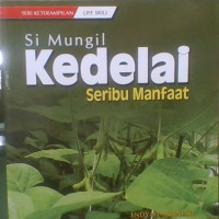 Si Mungil Kedelai Seribu Manfaat