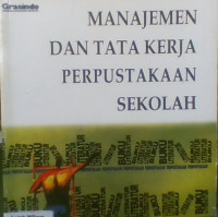 Image of Manajemen dan Tata Kerja Perpustakaan Sekolah