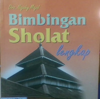 Bimbingan Sholat Lengkap