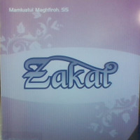 Seri Tuntunan Praktis Ibadah: Zakat