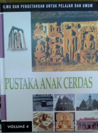 Pustaka anak cerdas : Ilmu dan pengetahuan untuk pelajar dan umum, jilid 4