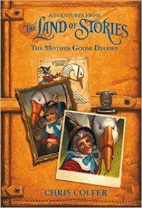 Adventure from The Land of Stories: The Mother Goose Diaries