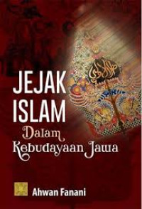 JEJAK ISLAM DALAM KEBUDAYAAN JAWA