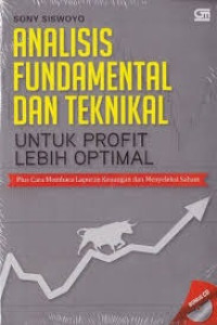 Analisis Fundamental dan Teknikal untuk Profit Lebih MAksimal