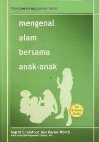 Mengenal Alam Bersama Anak-Anak