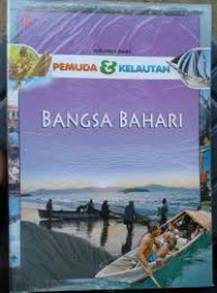 Pemuda dan Kelautan: Bangsa Bahari