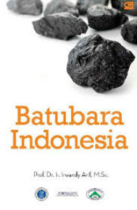 Batubara: Potensi, Penambangan dan Pemanfaatan