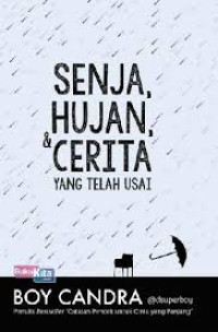 Image of Senja, Hujan, Cerita yang Telah Usai.pdf