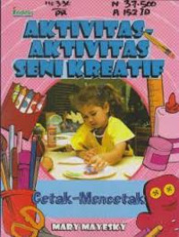 Aktivitas-aktivitas Seni Kreatif: Cetak Mencetak