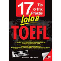 17 Tips Dan Trik Praktis Lolos TOEFL