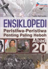 Ensiklopedi Peristiwa-Peristiwa Penting Abad 20