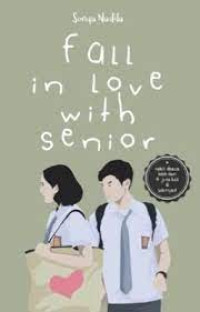 Fall In Love With Senior