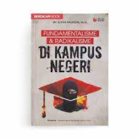 Fundamentalisme & Radikalisme di Kampus Negeri