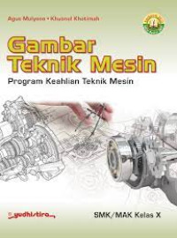 Gambar Teknik Mesin SMK Kelas 10