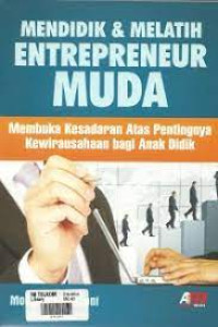 Mendidik & Melatih Entrepreneur Muda