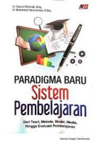 Paradigma Baru Sistem Pembelajaran