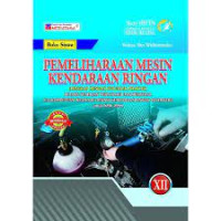 Pemeliharaan Mesin Kendaraan Ringan (C3) SMK/MAk Kelas XII