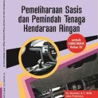 Pemeliharaan sasis dan pemindah tenaga kendaraan ringan (C3) kelas XI