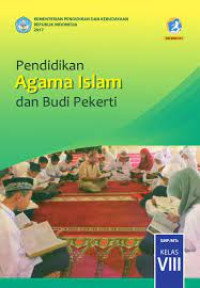 Pendidikan Agama Islam dan Budi Pekerti untuk SMP Kelas VIII