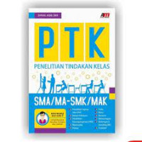 Penelitian Tindakan Kelas PTK SMA-SMK