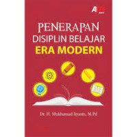 Penerapan Disiplin Belajar Era Modern