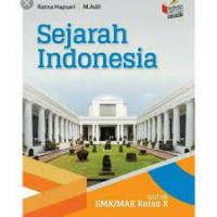 Sejarah Indonesia untuk SMK Kelas X