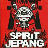 Spirit Jepang - 30 Inspirasi & Kunci Sukses Orang-orang Jepang