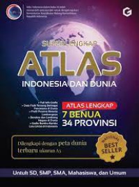 Super Lengkap Atlas Indonesia dan Dunia