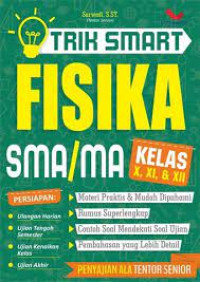 Trik Smart Fisika SMA/MA