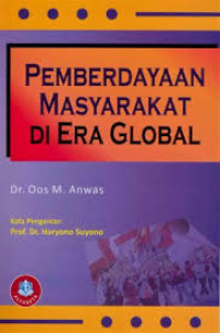 Pemberdayaan Masyarakat di Era Global