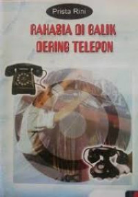 Rahasia di Balik Dering Telepon