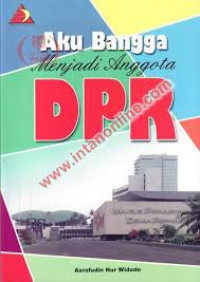 Aku Bangga menjadi Anggota DPR