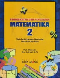 Peningkatan Dan Pengayaan Matematika 2