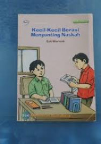 Kecil-Kecil Berani Menyunting Naskah