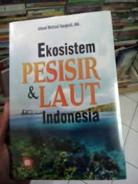 Ekosistem Pesisir dan Laut Indonesia