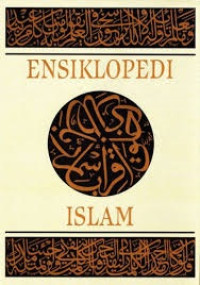 ENSIKLOPEDI ISLAM JILID 1:  ABA - FAR