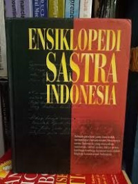 Ensiklopedia Sastra Indonesia 2: H-P