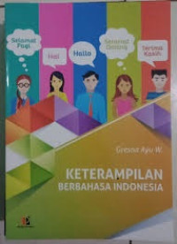 Keterampilan Berbahasa Indonesia
