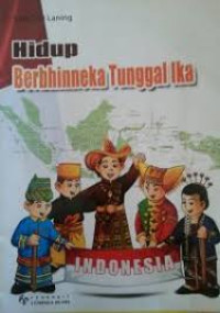 Hidup BerBhinneka Tunggal Ika