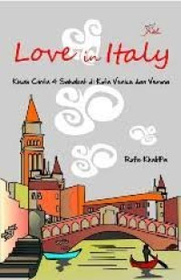 Love in Italy: Kisah Cinta 4 Sahabat di Kota Venice dan Verona