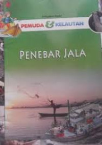 Pemuda dan Kelautan: Penebar Jala